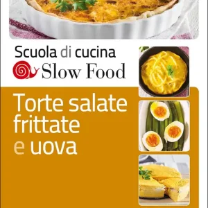 Torte salate, frittate e uova Spedito Oggi
