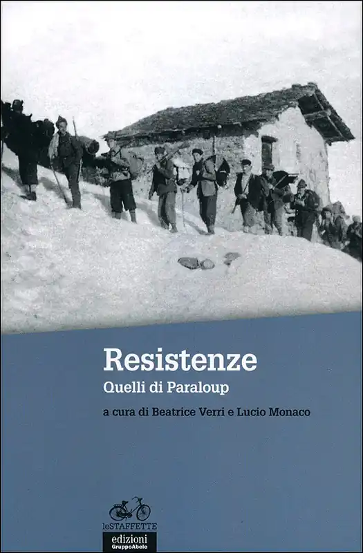 Ultimissimo Modello Resistenze + DVD Quelli di Paraloup