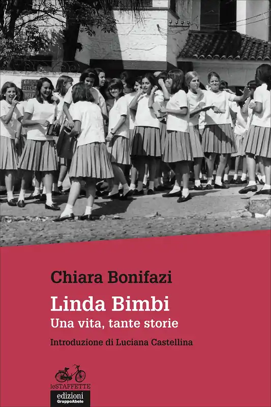 Professionale Linda Bimbi Una vita, tante storie