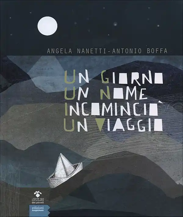 Un giorno un nome incominciò un viaggio Quantità Limitata