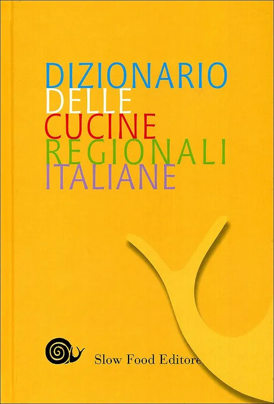 Dizionario delle cucine regionali italiane Offerta Speciale