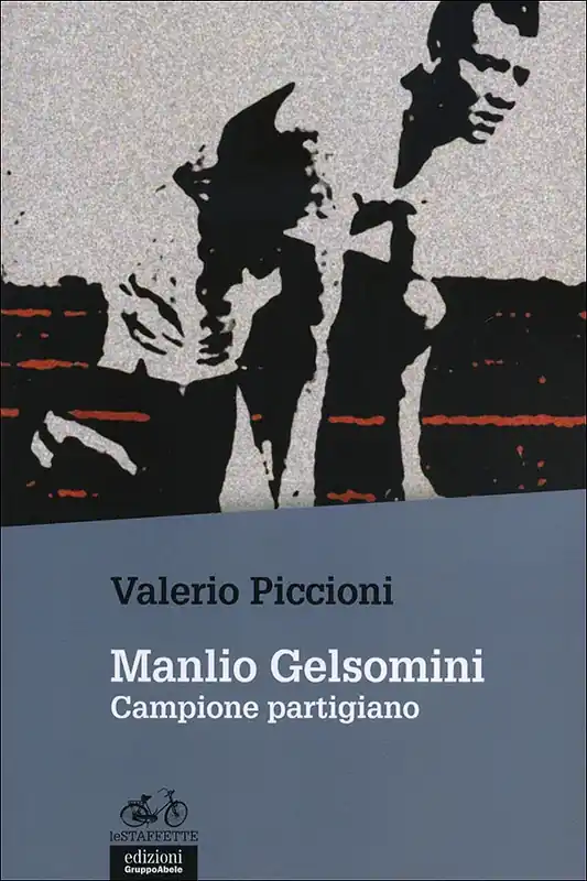 Manlio Gelsomini Campione partigiano Più Venduto