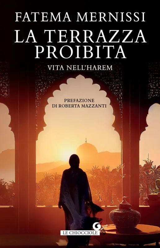 Offerta Speciale La terrazza proibita Vita nell’harem