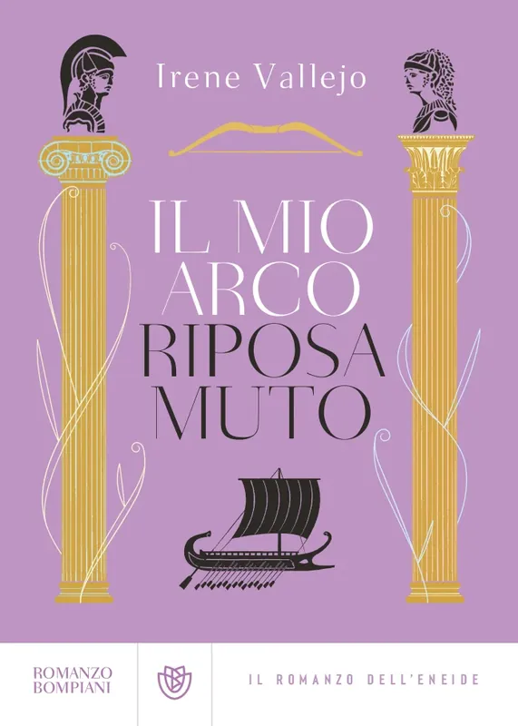 Il mio arco riposa muto Il romanzo dell‘Eneide Promozione Esclusiva