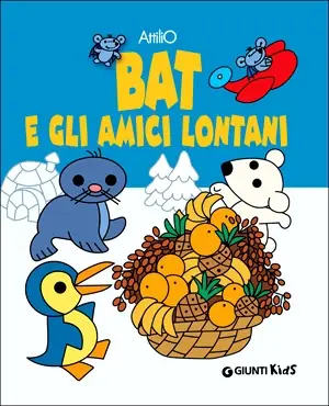 Offerta Bat e gli amici lontani