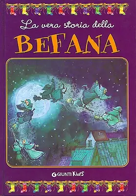 La vera storia della Befana Scelto Dai Clienti