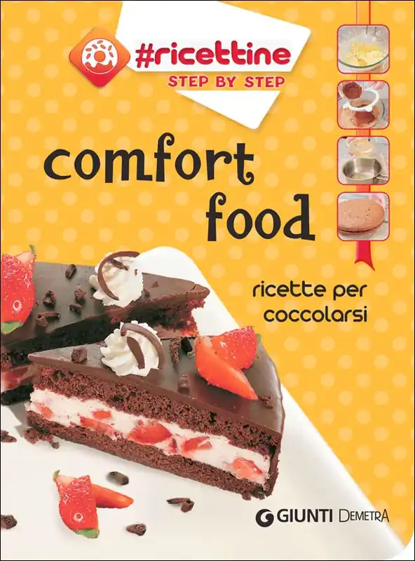 Comfort food Ricette per coccolarsi Promozione
