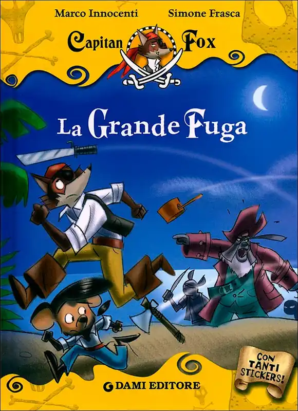 Capitan Fox - La Grande Fuga Con tanti stickers! Sconto