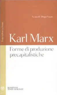 Forme di produzione precapitalistiche. Testo tedesco a fronte Più Venduto