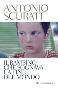 Prezzo Ridotto Il bambino che sognava la fine del mondo
