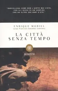 A Buon Prezzo La città senza tempo
