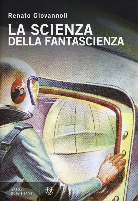 La scienza della fantascienza Bestseller
