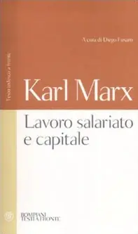 Lavoro salariato e capitale. Testo tedesco a fronte Offerta Speciale