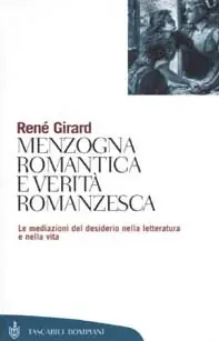 Menzogna romantica e verità romanzesca Offerta Lampo