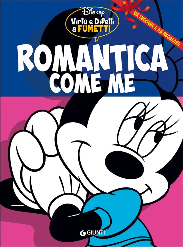 Virtù e Difetti a Fumetti - Romantica come me Da leggere e da regalare Novità
