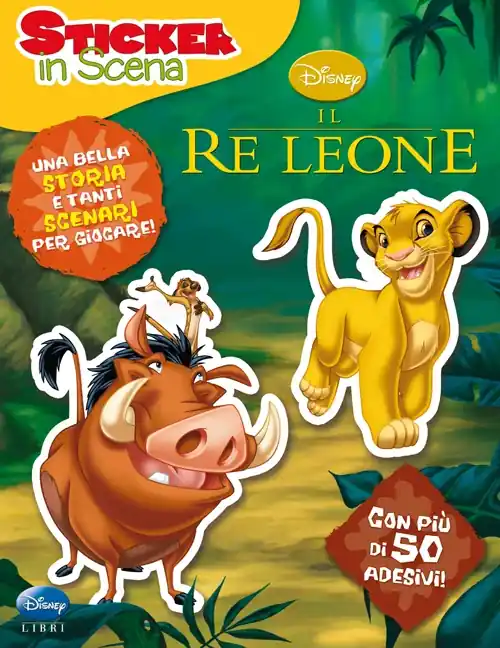 Affare Il re Leone. Sticker in scena. Con adesivi. Ediz. illustrata