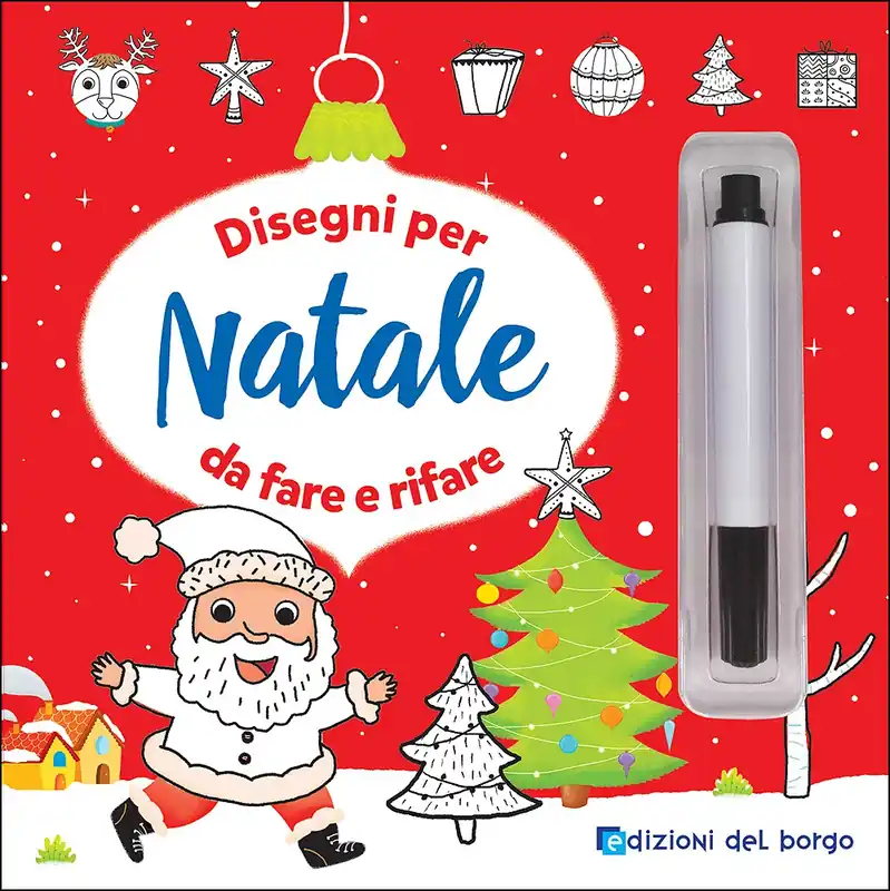 Disegni per Natale da fare e rifare Con pennarello con inchiostro a base d‘acqua Non Perdere