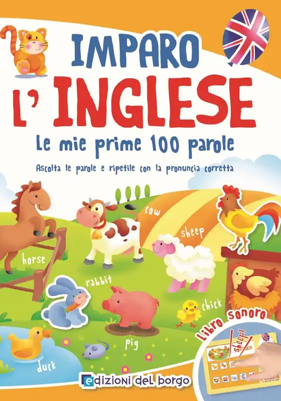 Scelto Dai Clienti Imparo l‘inglese Le mie prime 100 parole - Ascolta le parole e ripetile con la pronuncia corretta