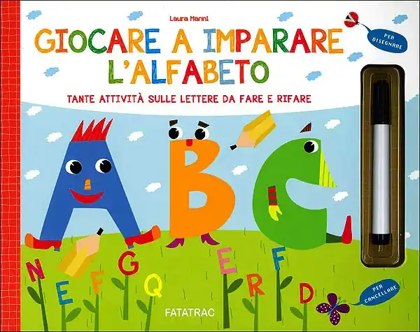 Scelto Dai Clienti Giocare a imparare l‘alfabeto Tante attività sulle lettere da fare e rifare - Con pennarello con inchiostro a base d‘acqua