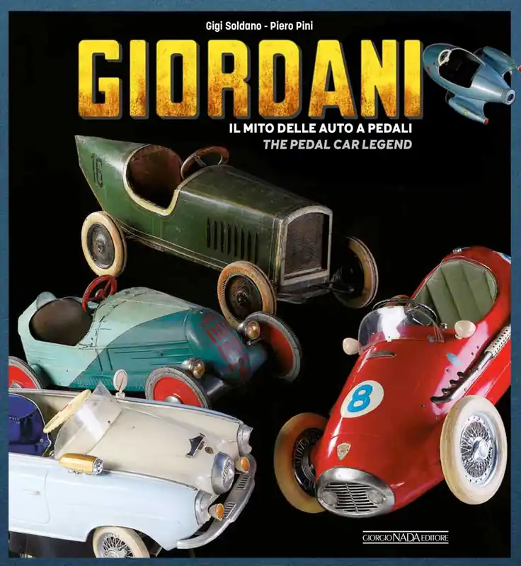 GIORDANI Il mito delle auto a pedali/The pedal car legend (ed.ita-ing) Affare