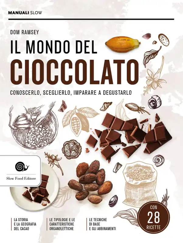 Di Tendenza Il mondo del cioccolato Conoscerlo, sceglierlo, imparare a degustarlo