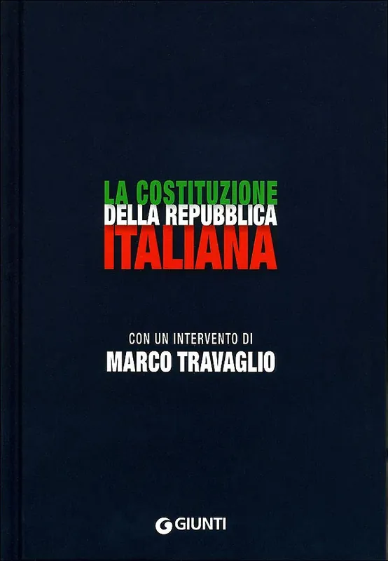 Must-Have La Costituzione della Repubblica Italiana Con un intervento di Marco Travaglio