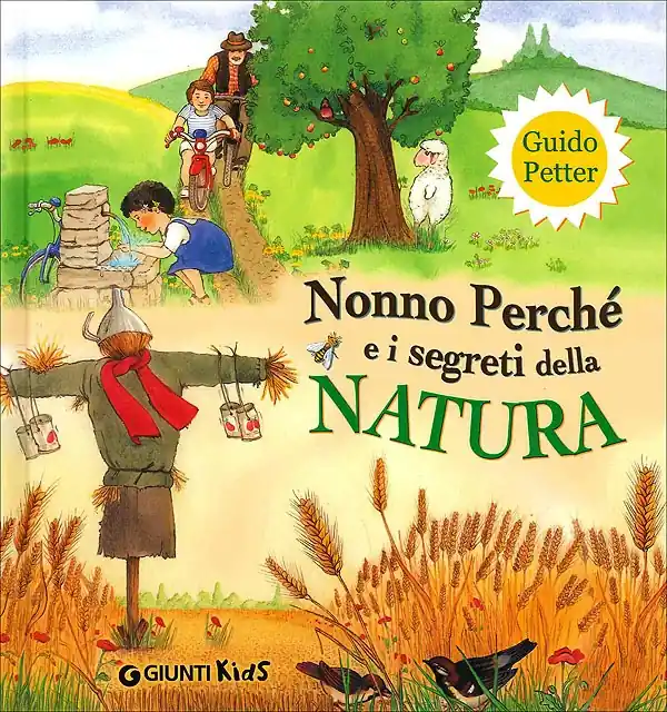 Nonno Perché e i segreti della Natura Prezzo Basso