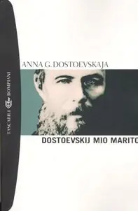 Nuovo Arrivo Dostoevskij, mio marito