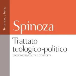 Trattato teologico-politico Edizione riveduta e corretta Nuova Collezione