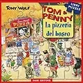 Tom & Penny. La pizzeria del bosco con 5 puzzles da 20 pezzi Offerta Lampo
