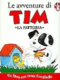 Must-Have Le avventure di Tim - La fattoria