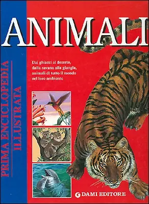 Animali Dai ghiacci al deserto, dalla savana alla giungla, animali di tutto il mondo nel loro ambiente Promozione Esclusiva