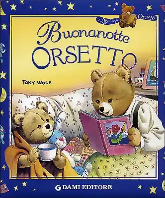 Offerta Buonanotte Orsetto I Libri degli Orsetti