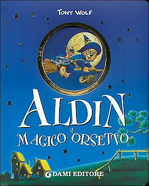 Aldin il Magico Orsetto Soddisfatti O Rimborsati