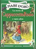 Ordina Subito La storia di Cappuccetto Rosso e tante altre