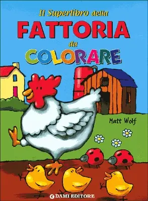 Il Superlibro della Fattoria da Colorare Spedizione Espresso
