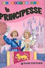 Ultime Pezzi Le Principesse Cofanetto Vita di corte, Una grande festa, Principi delle fiabe, Principesse delle fiabe - Illustrazioni di Tony Wolf