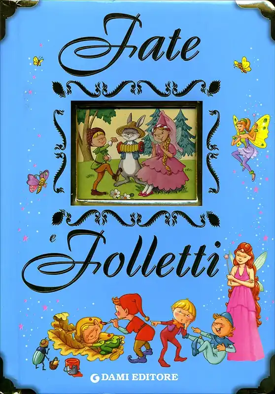 Fate e Folletti Promozione