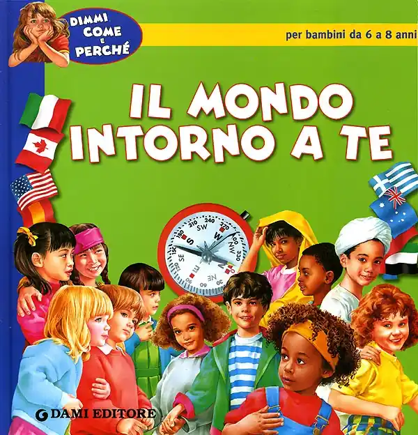 Il mondo intorno a te Novità