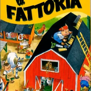 Affare La Fattoria Cofanetto Le Stagioni, I Mestieri, Quante Cose!, Gli Animali - Illustrazioni di Tony e Matt Wolf