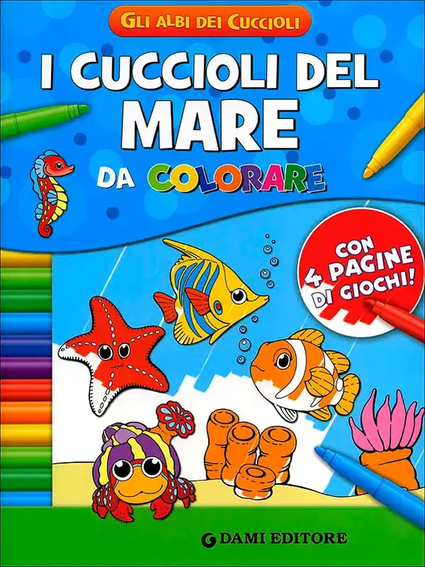 Non Perdere I cuccioli del Mare da colorare Con 4 pagine di giochi!