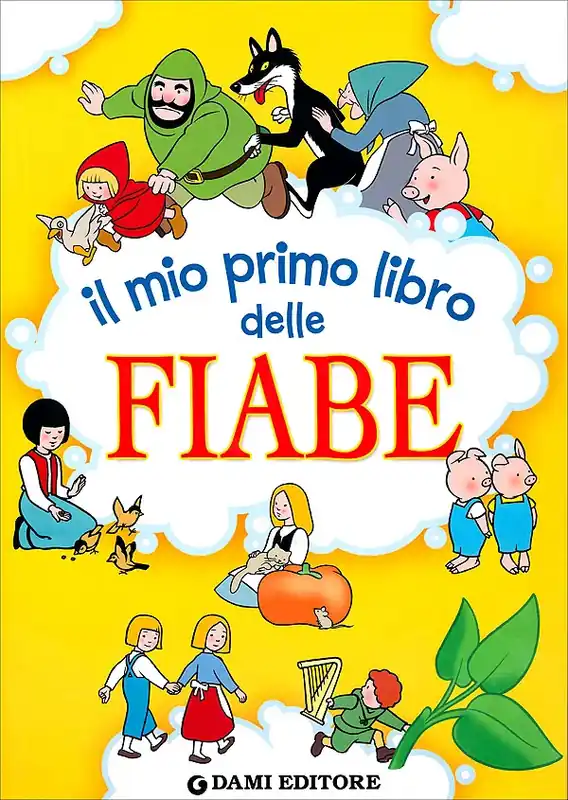 Il mio primo libro delle Fiabe Con le fiabe da recitare! Saldi
