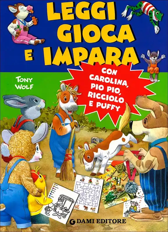 Prezzo Scontato Leggi, gioca e impara con Carolina, Pio Pio, Ricciolo e Puffy