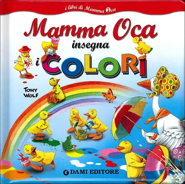 Prezzo Ridotto Mamma Oca insegna i colori