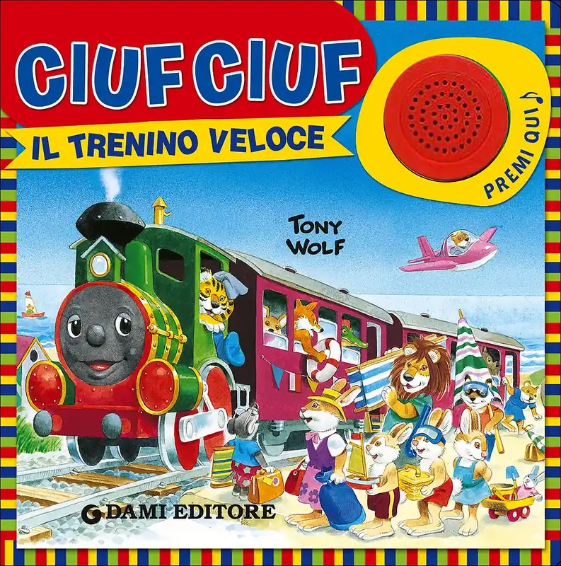 Scelto Dai Clienti Ciuf Ciuf il trenino veloce