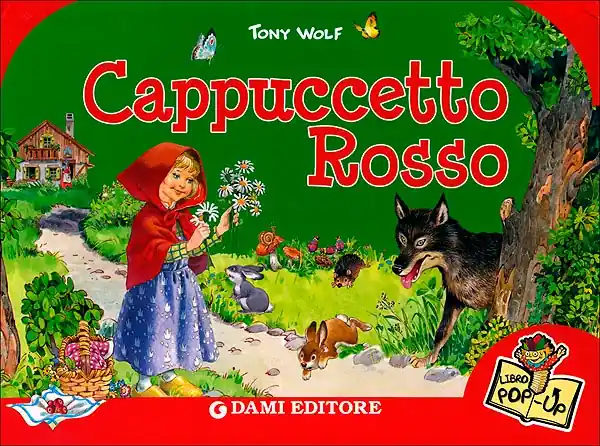 Spedito Oggi Cappuccetto Rosso (Tridimensionale) Illustrazioni di Tony Wolf