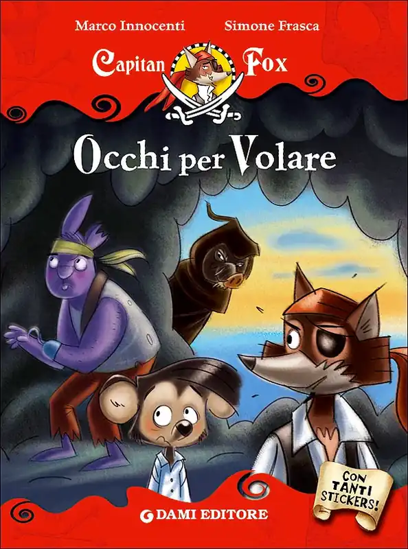 Pagamento Sicuro Capitan Fox - Occhi per volare Con tanti stickers!