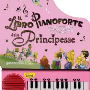 Affare Il Libro Pianoforte delle Principesse Con 9 famosi brani da leggere, cantare e suonare!