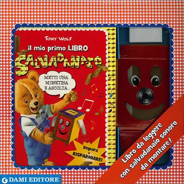 Spedizione Espresso Il mio primo Libro Salvadanaio Metti una monetina e ascolta... Impara a risparmiare!