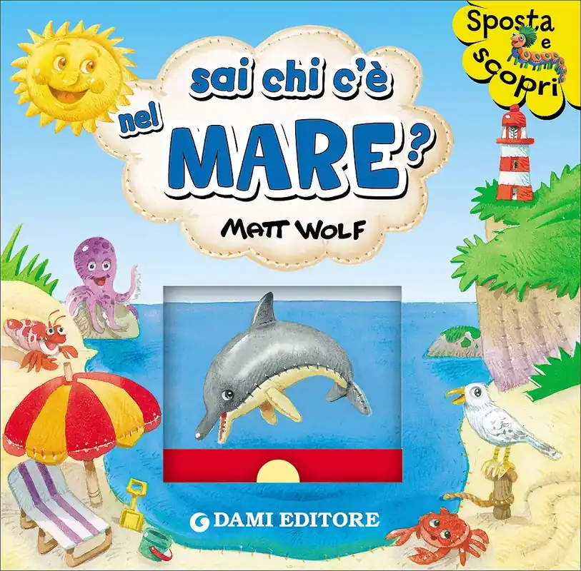 Sai chi c‘è nel mare? Nuovo Arrivo